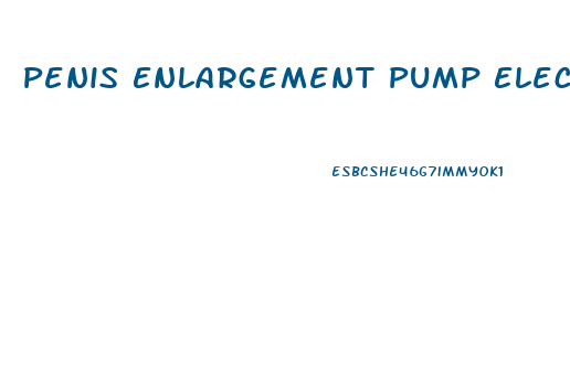 Penis Enlargement Pump Electric
