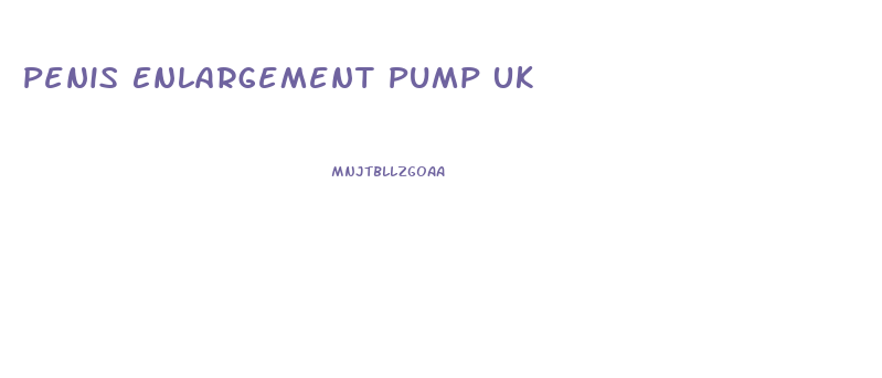 Penis Enlargement Pump Uk