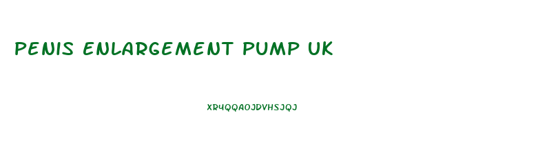 Penis Enlargement Pump Uk