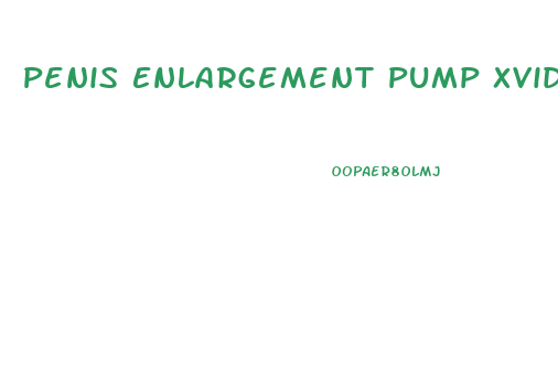 Penis Enlargement Pump Xvideo