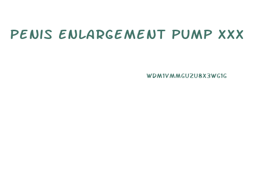 Penis Enlargement Pump Xxx