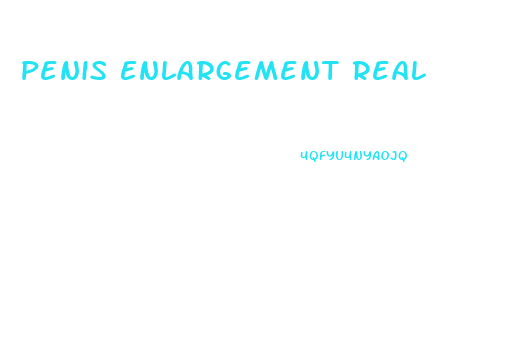 Penis Enlargement Real