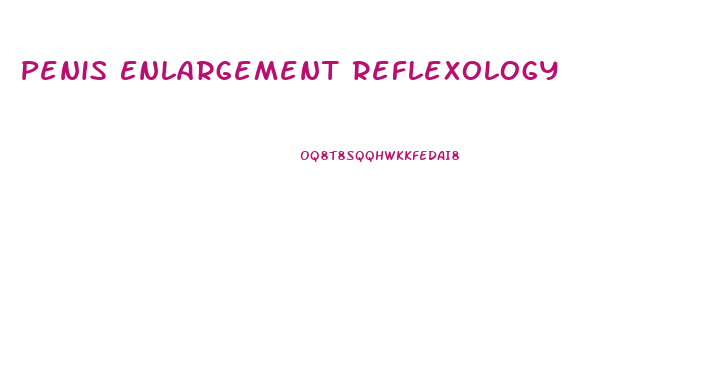Penis Enlargement Reflexology