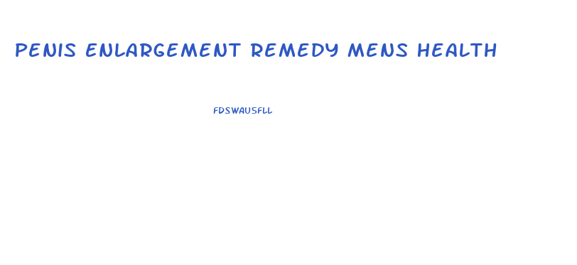 Penis Enlargement Remedy Mens Health