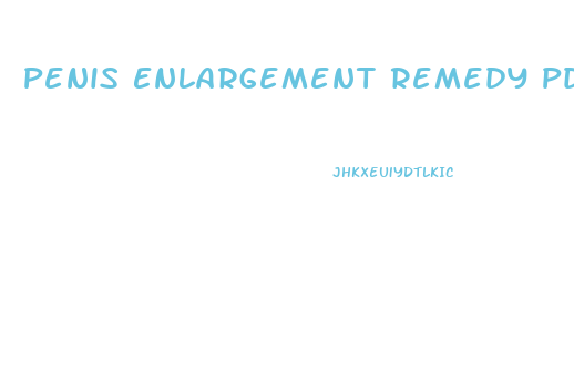 Penis Enlargement Remedy Pdf Download