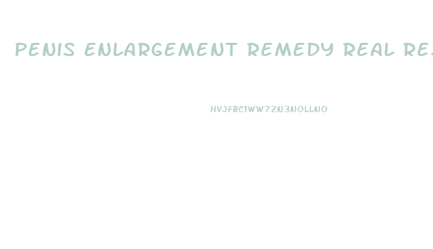 Penis Enlargement Remedy Real Results