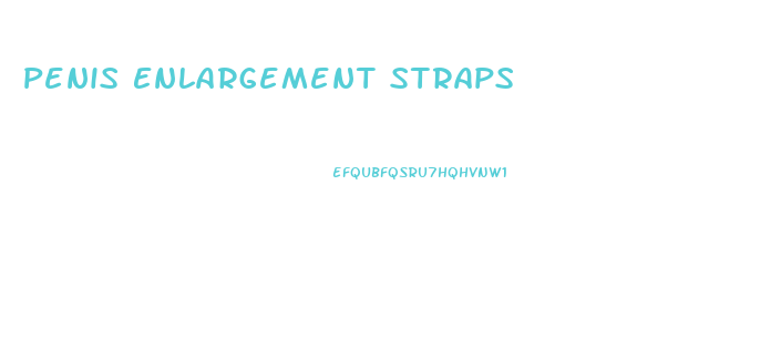 Penis Enlargement Straps