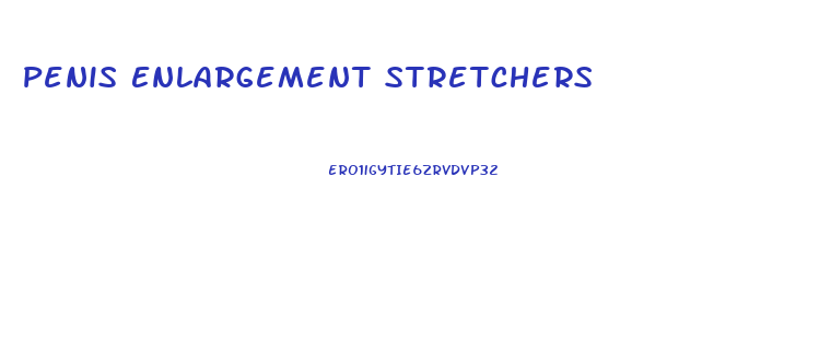Penis Enlargement Stretchers