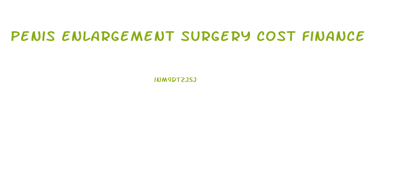 Penis Enlargement Surgery Cost Finance