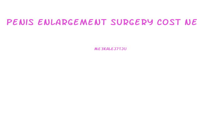 Penis Enlargement Surgery Cost Near Washington