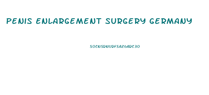 Penis Enlargement Surgery Germany