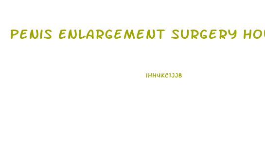 Penis Enlargement Surgery Houston