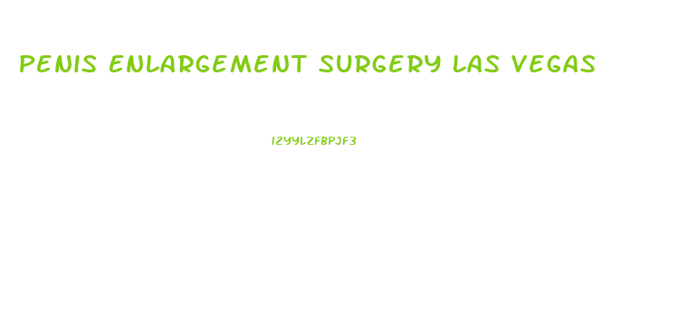 Penis Enlargement Surgery Las Vegas