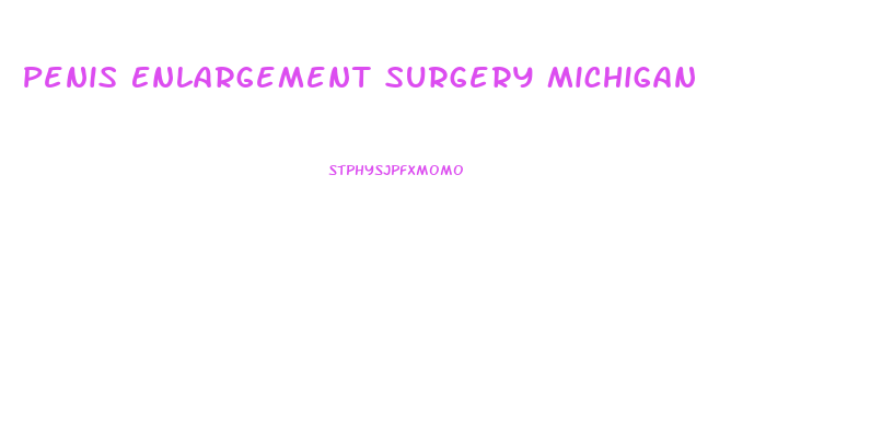 Penis Enlargement Surgery Michigan