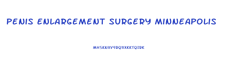 Penis Enlargement Surgery Minneapolis