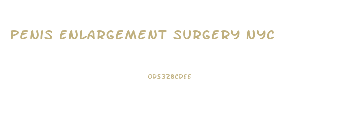 Penis Enlargement Surgery Nyc