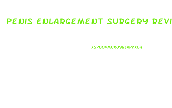 Penis Enlargement Surgery Reviews For Dr Morganstern 2019