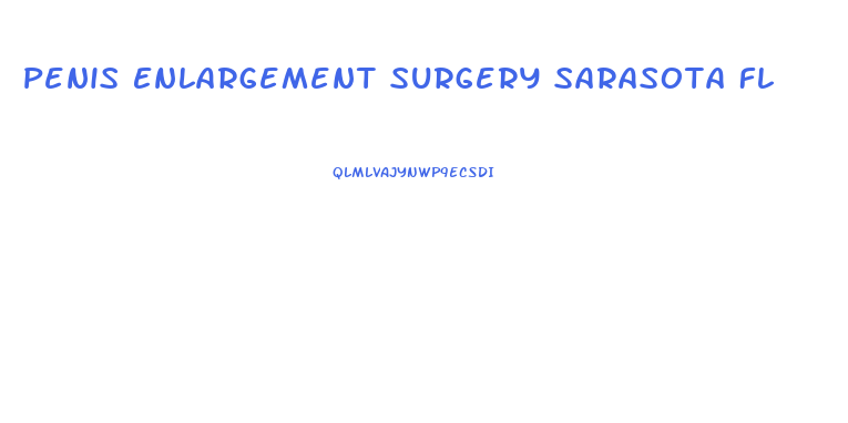 Penis Enlargement Surgery Sarasota Fl