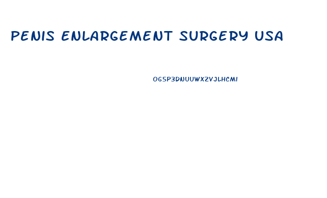 Penis Enlargement Surgery Usa