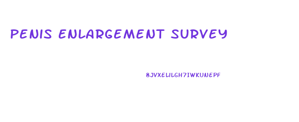 Penis Enlargement Survey