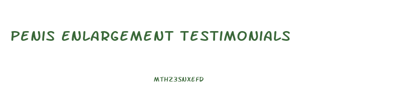 Penis Enlargement Testimonials