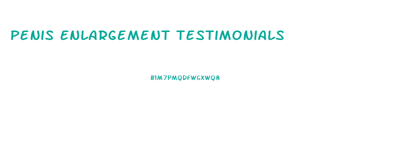 Penis Enlargement Testimonials