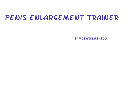 Penis Enlargement Trainer