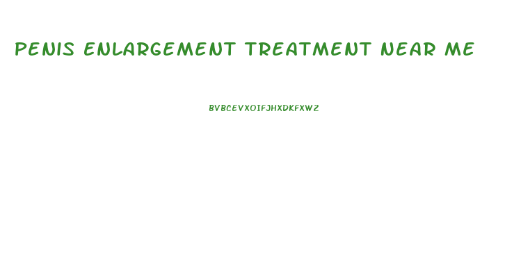 Penis Enlargement Treatment Near Me