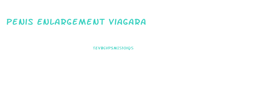 Penis Enlargement Viagara