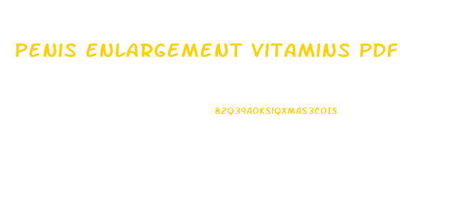 Penis Enlargement Vitamins Pdf