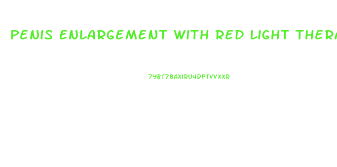 Penis Enlargement With Red Light Therapy