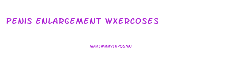 Penis Enlargement Wxercoses