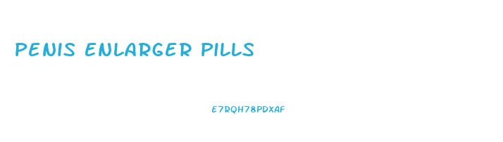 Penis Enlarger Pills