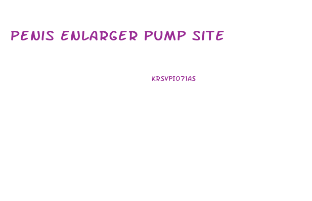 Penis Enlarger Pump Site