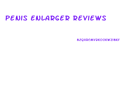 Penis Enlarger Reviews