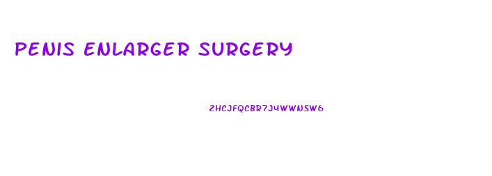 Penis Enlarger Surgery