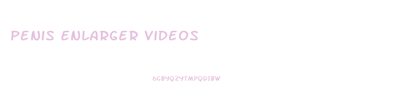 Penis Enlarger Videos