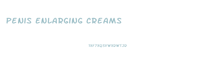 Penis Enlarging Creams