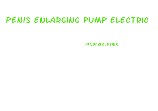 Penis Enlarging Pump Electric