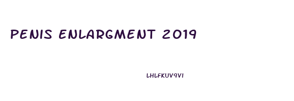 Penis Enlargment 2019