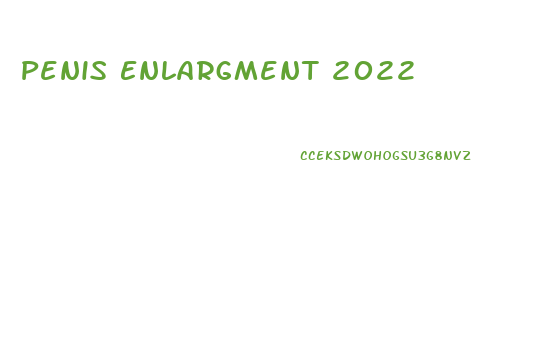 Penis Enlargment 2022