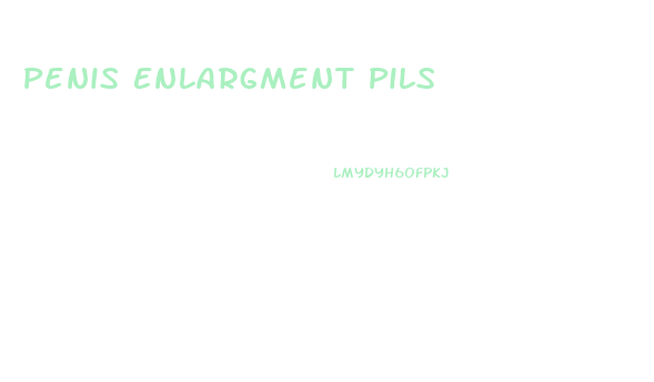 Penis Enlargment Pils