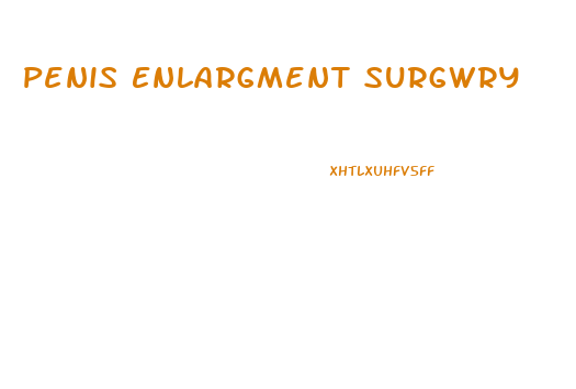 Penis Enlargment Surgwry