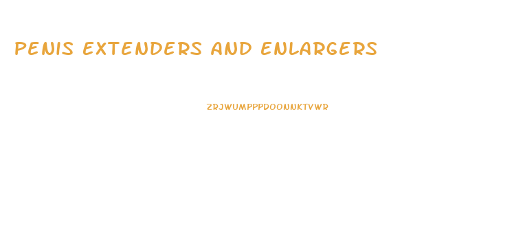 Penis Extenders And Enlargers