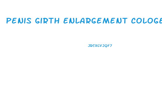 Penis Girth Enlargement Cologen Implants