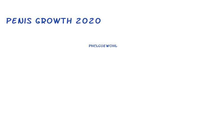 Penis Growth 2020