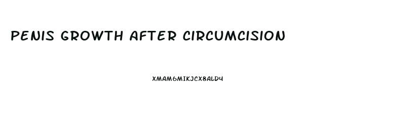 Penis Growth After Circumcision