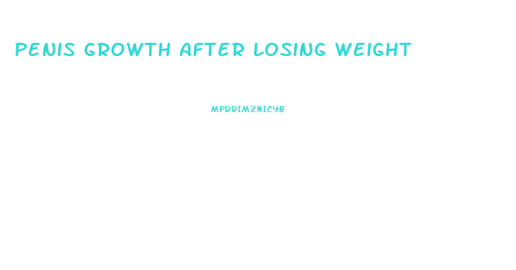 Penis Growth After Losing Weight