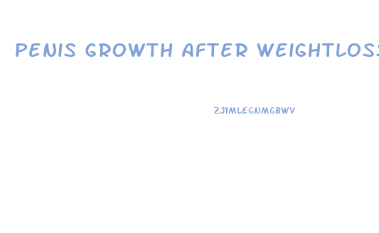 Penis Growth After Weightloss