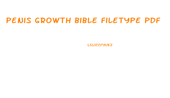 Penis Growth Bible Filetype Pdf